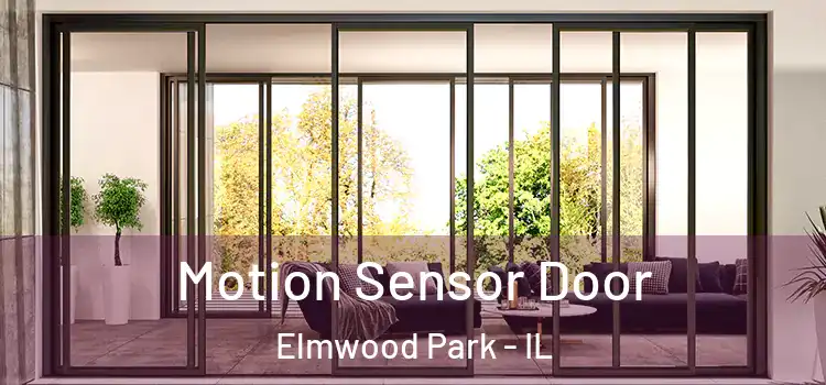 Motion Sensor Door Elmwood Park - IL